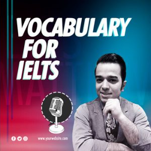 Vocabulary for IELTS